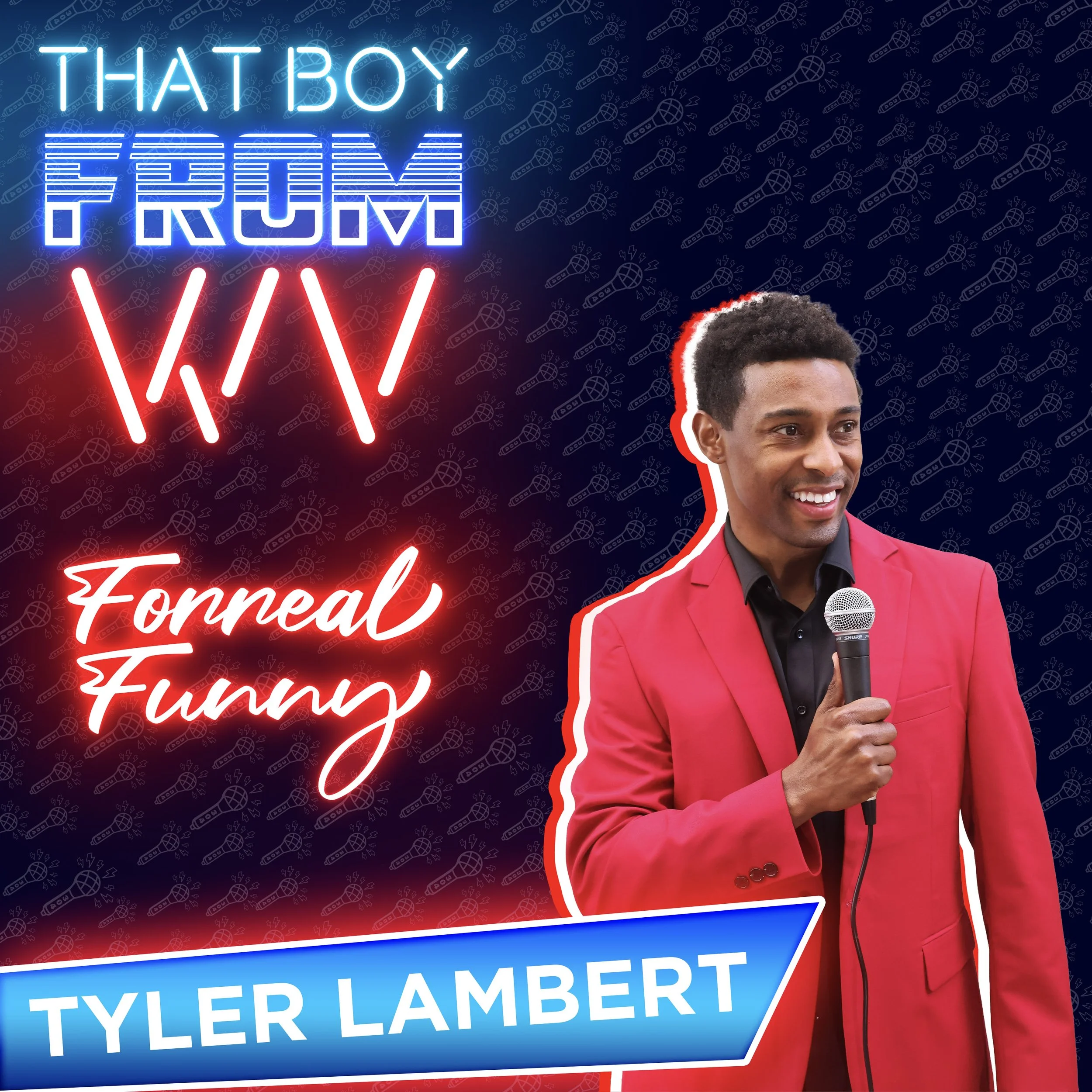 Tyler Lambert | That Boy From WV.JPG