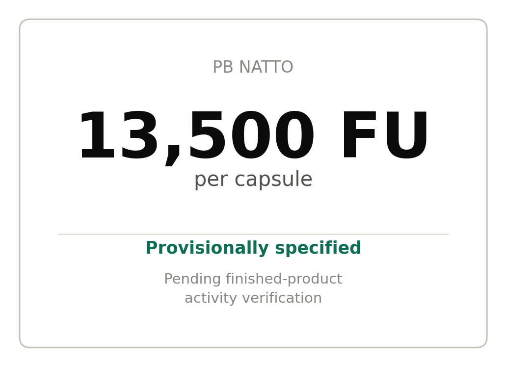 PB Natto 13,500 FU per capsule specification