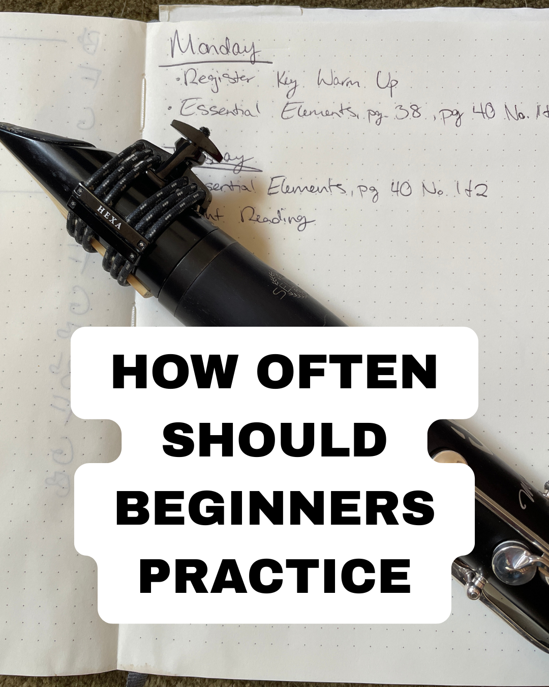 How Often Should Beginner Clarinet Students Practice?