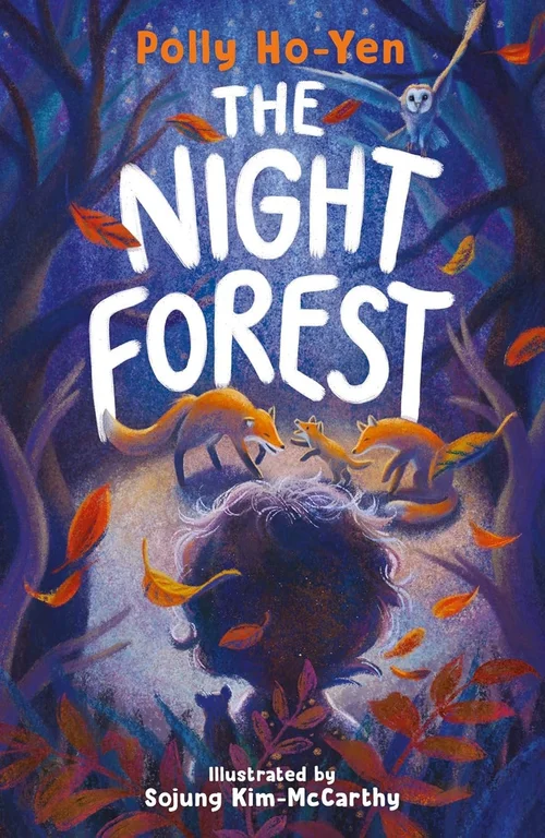 The Night Forest — Polly Ho-Yen