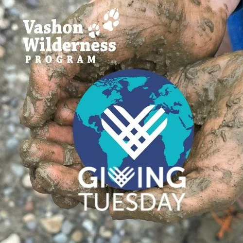 🌲 Today on GivingTuesday, we invite you to help Vashon Wilderness Program reach our annual giving goal of $10,000 to support our Scholarship Fund! 🌲
Access to meaningful nature connection is more important than ever for youth mental health and deve