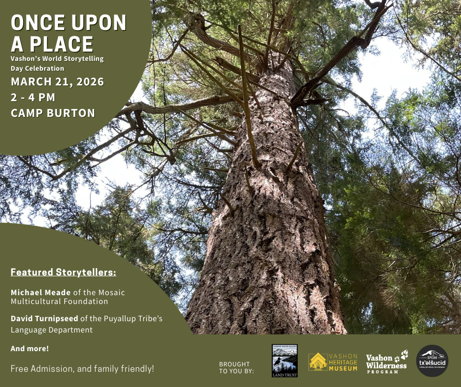 Once Upon a Place: Vashon’s World Storytelling Day Celebration