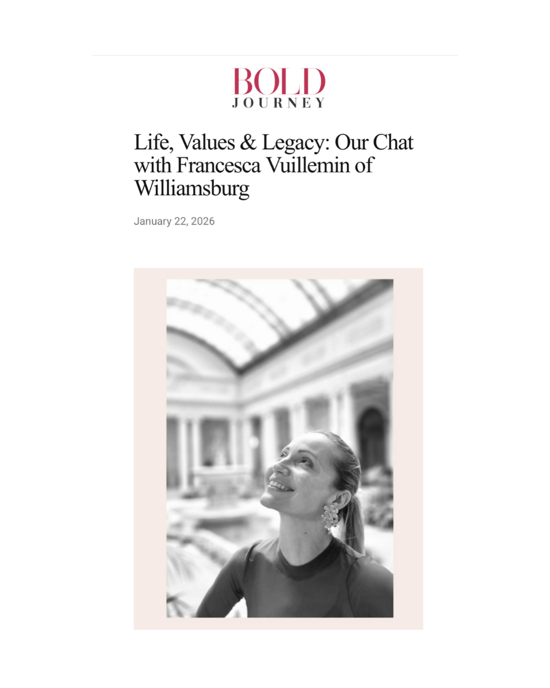 Life, Values &amp; Legacy: Our Chat with Francesca Vuillemin of Williamsburg With Bold Journey