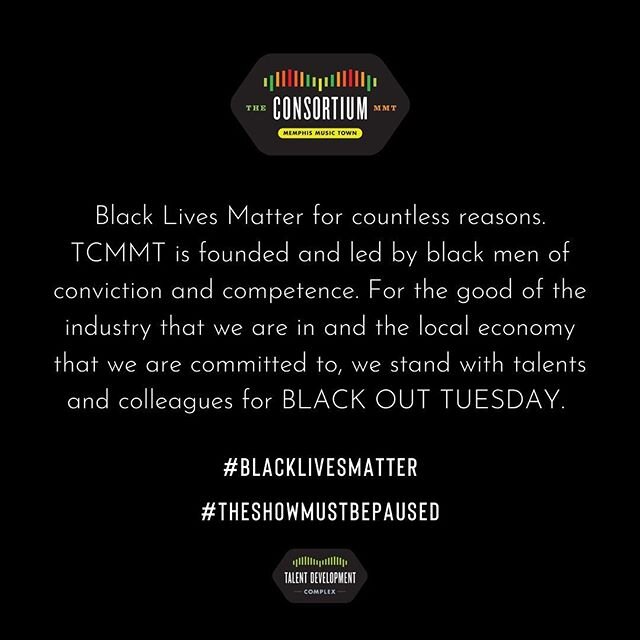 The Consortium MMT takes great honor and pleasure in announcing our participation in #BLACKOUTTUESDAY on June 2nd. As advocates of talent creators, we are aware that the vast majority of those we serve are minorities whose lives are at risk or threat