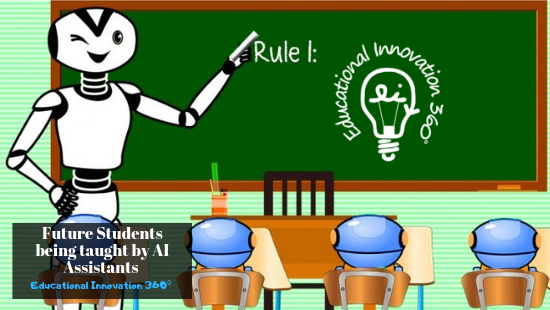 Does your Future Students being taught by AI Assistants worry you?