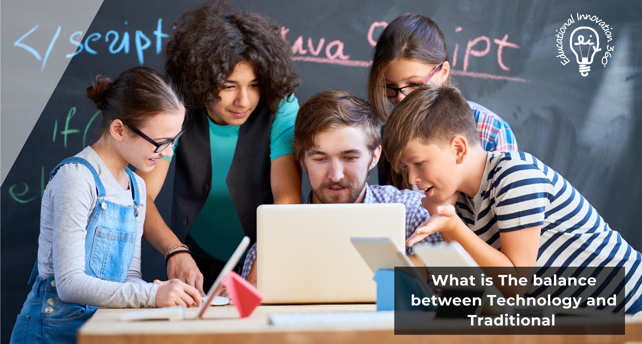 Technology in Education: Top-Notch Ways to Invest your Time