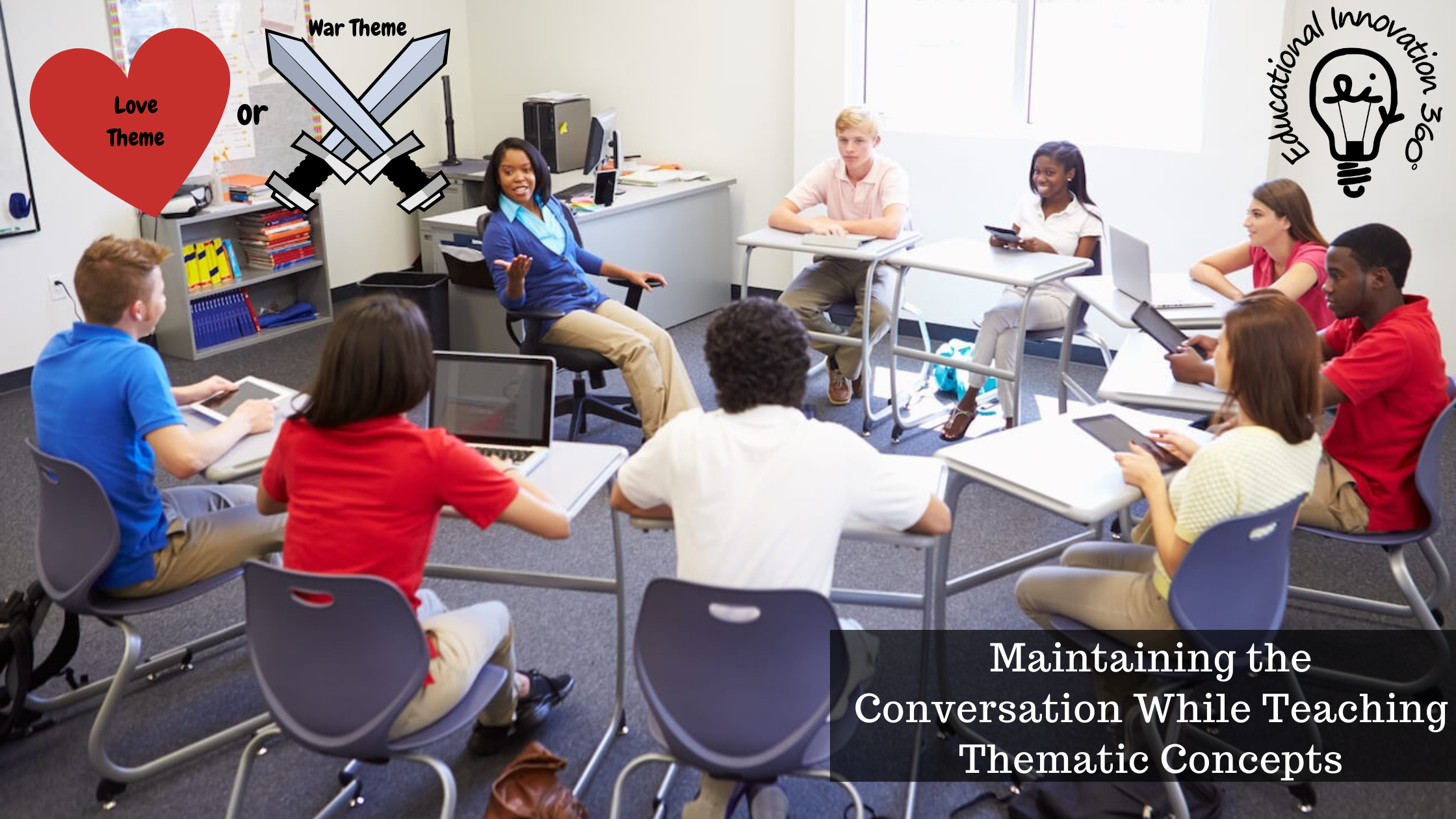 Maintaining the Conversation While Teaching Thematic Concepts