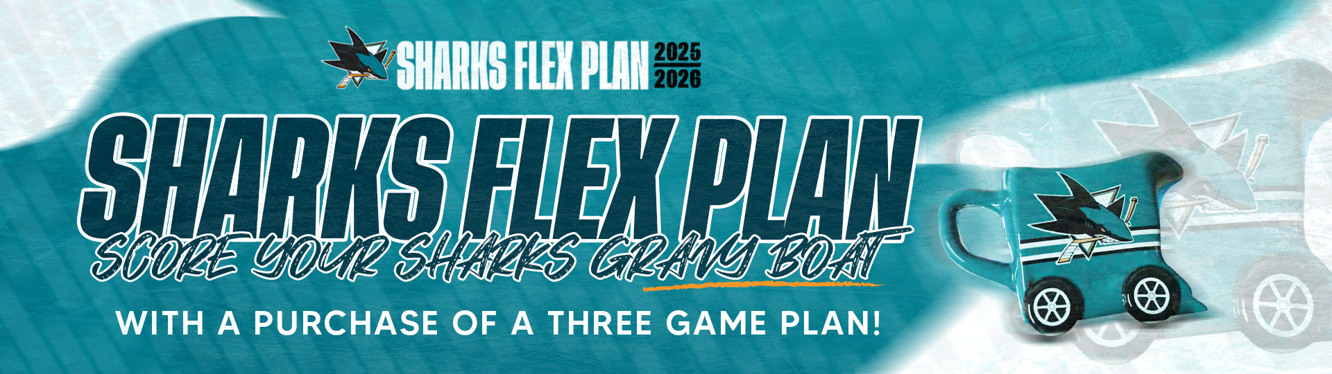 SJS_25-26_SharksFlexPlan_GravyBoat_1920x540.png