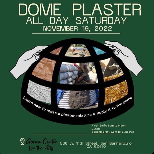 Join us this Saturday as we support @thegarciacenterforthearts with plastering of the iconic Earth Dome! All ages are welcome so bring your friends and family. See you all there!