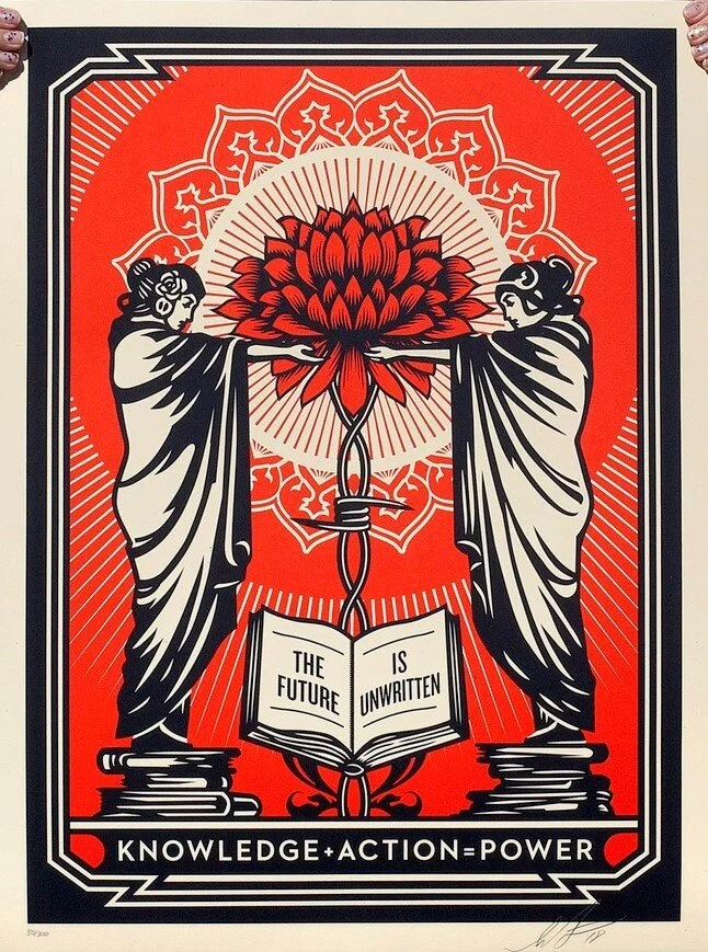 Knowledge + Action by Shepard Fairey