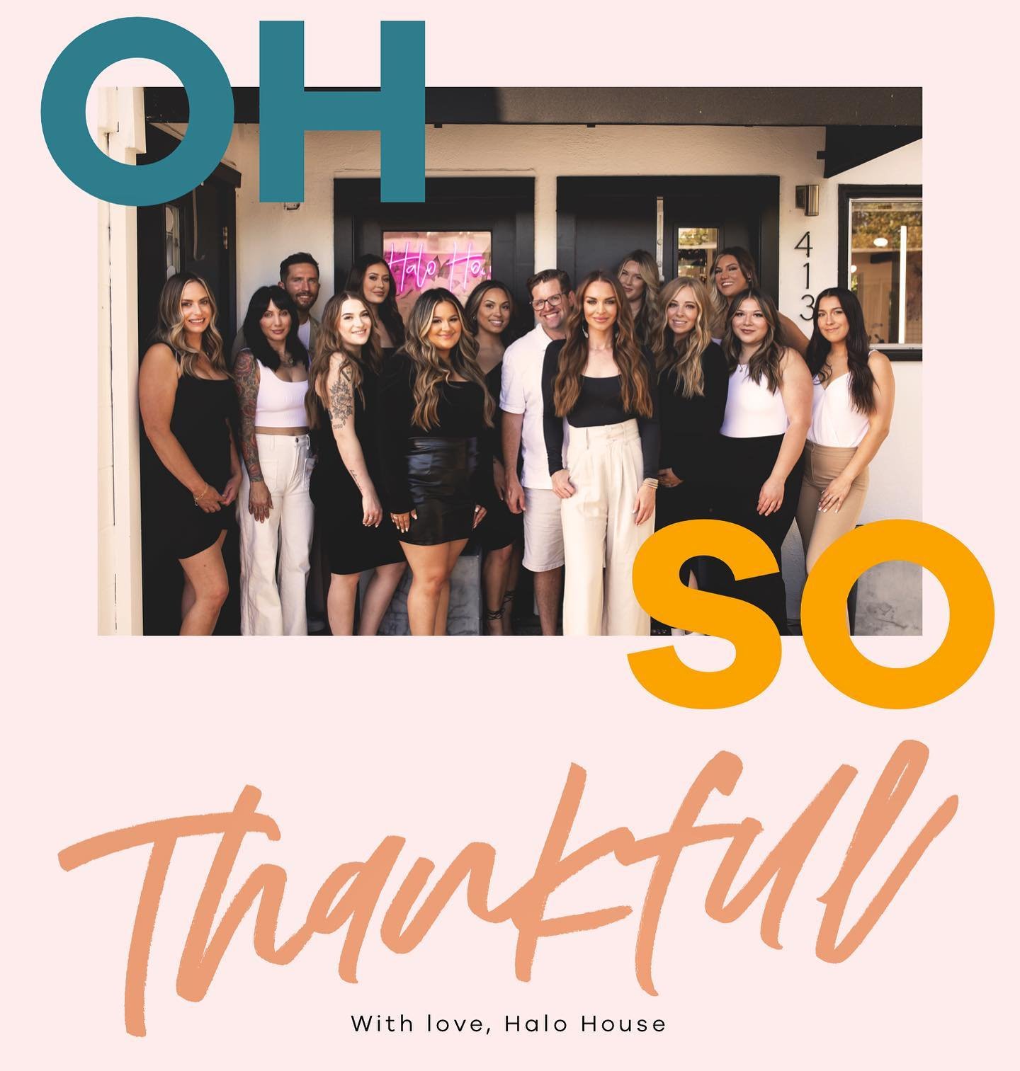 Happy Thanksgiving from Our Family to yours 🤎 
.
This year we are especially thankful for our amazing clients, coworkers that are family &amp; a beautiful space to work in. 

✨xx Halo ✨