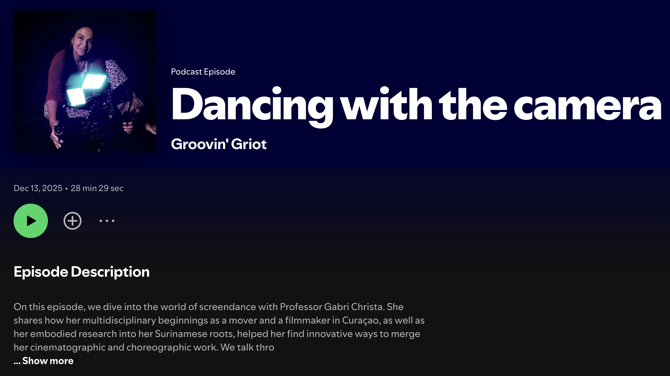 DANCING WITH THE CAMERA: GABRI CHRISTA FEATURED ON GROOVIN’ GRIOT PODCAST