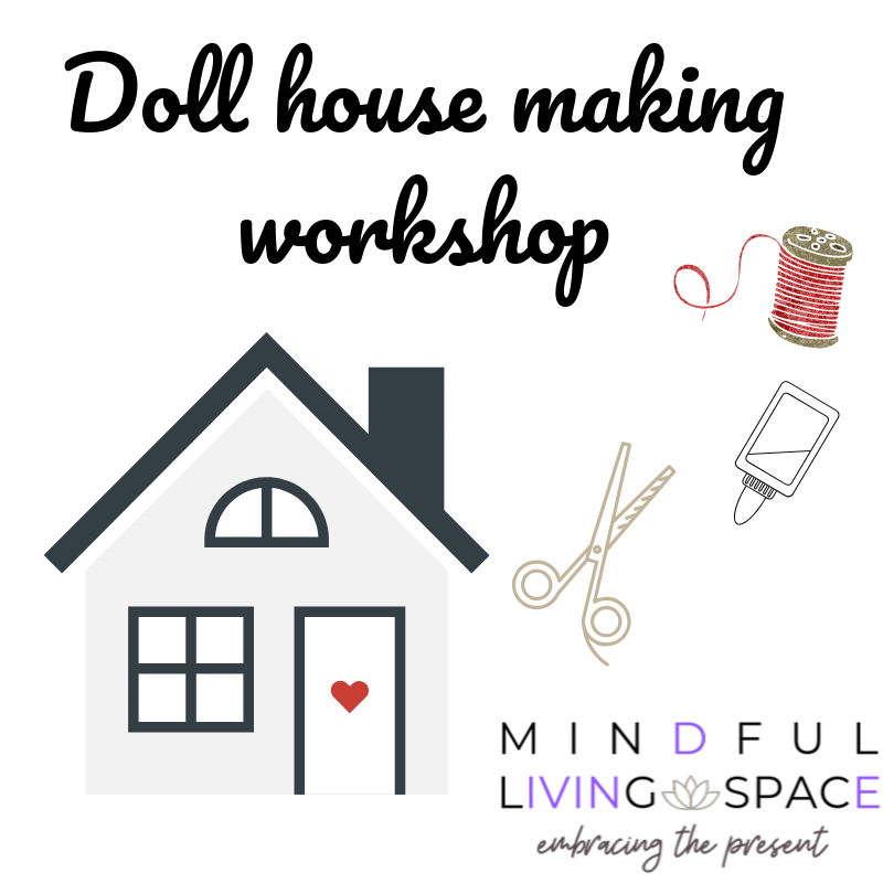 Once Upon a Time- Kids Doll House Making Workshop