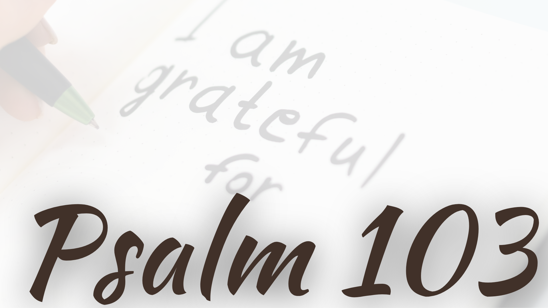 Psalm 103