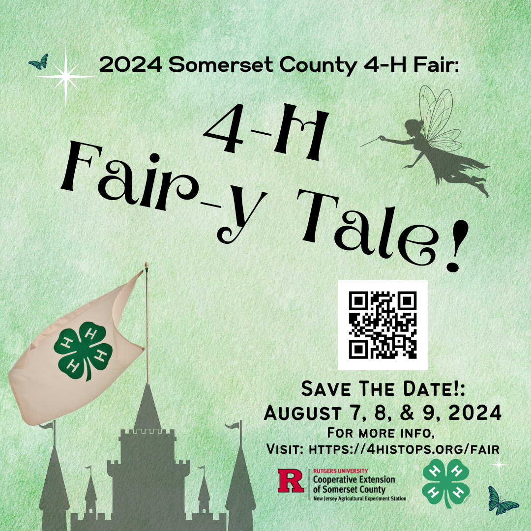 Somerset County 4-H Fair 2024 - 4-H Fairytale!