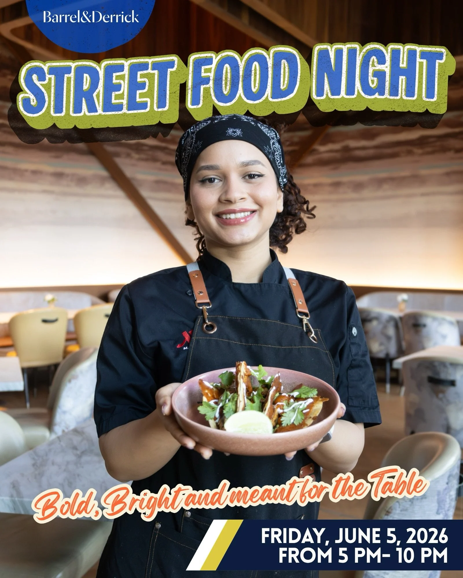 Kick off your summer break with a bang! Join us on Friday, June 5th at Barrel &amp; Derrick for Street Food Night. Executive Chef Rakeem has crafted a mouthwatering lineup of delicious bites from around the world just for you.

Our talented culinary 