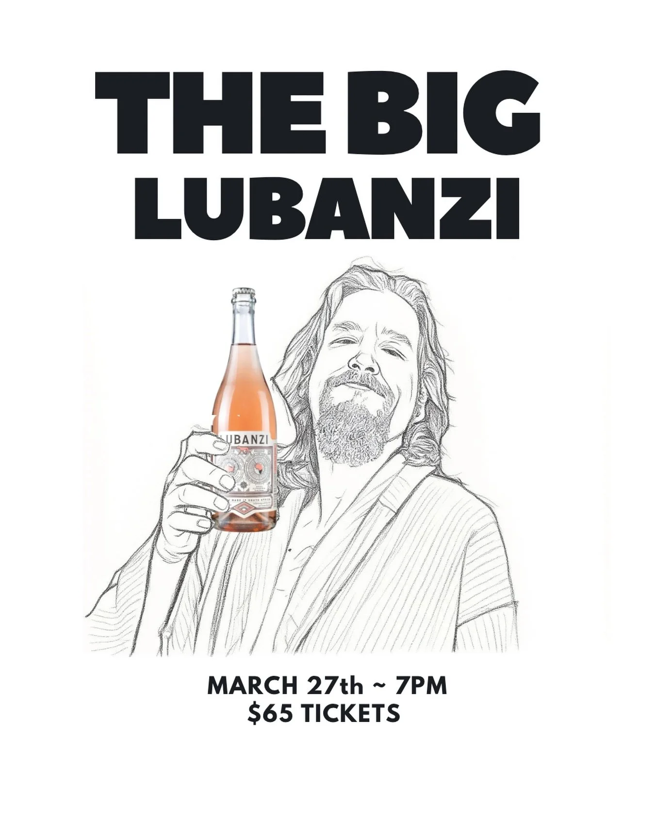 We&rsquo;ve added more events to our SOLD OUT Winter Tasting calendar. Including &ldquo;The Big Lubanzi&rdquo; on March 27, hosted by Tim.

&ldquo;You know the movie, you know the hype. Are you a real bowler or just a roller, come and find out. 4 fra