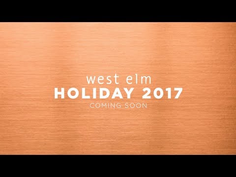 WEST ELM Holiday: Guess Who's Coming to Dinner?