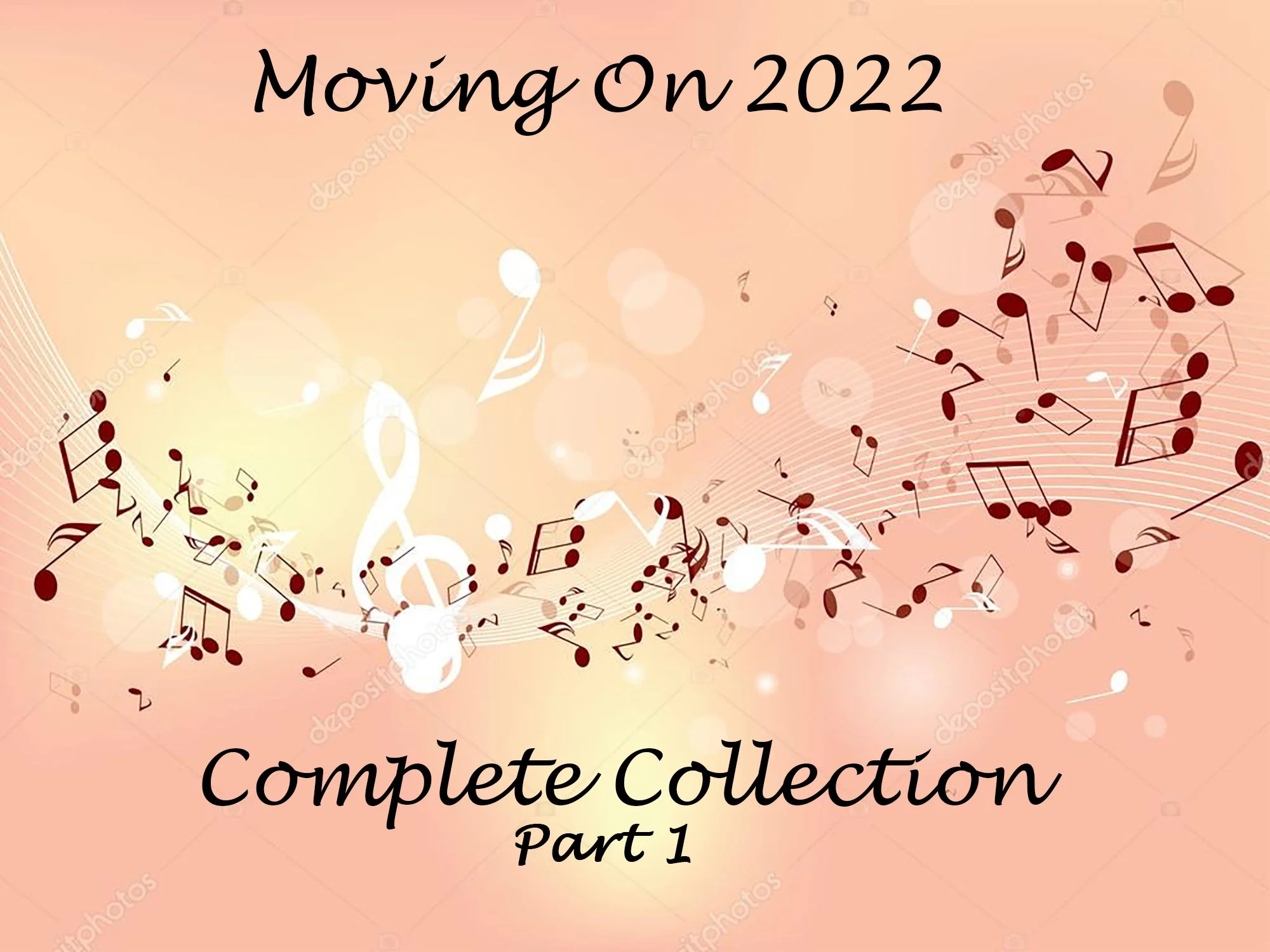 Moving On 2022 Part 1