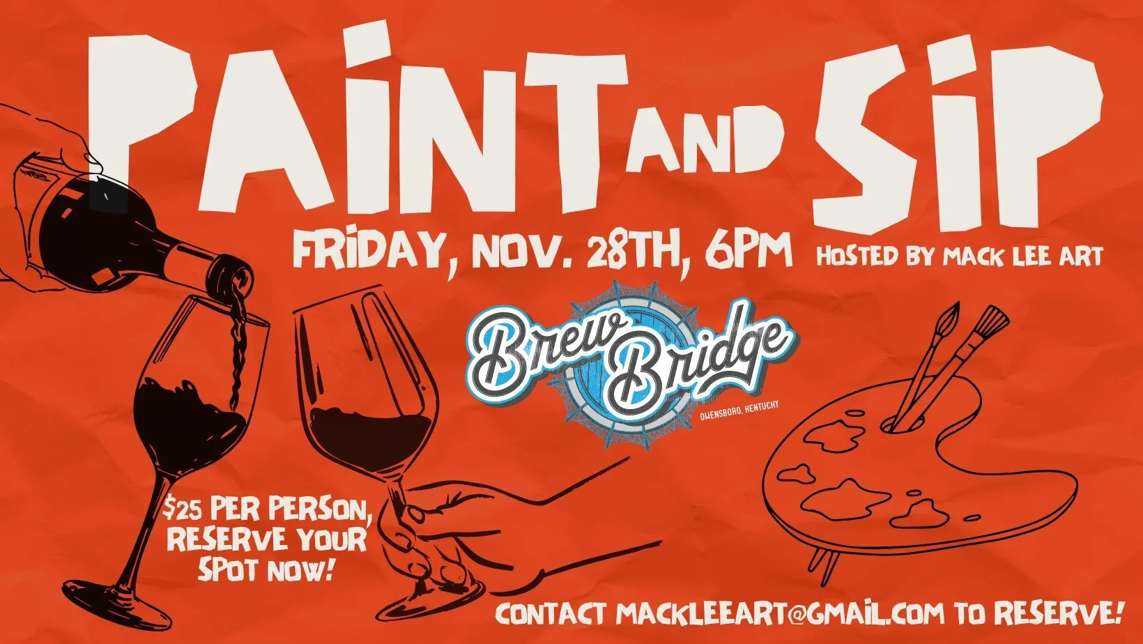 Paint and Sip with Mack Lee Art!