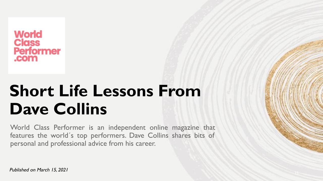 Short Life Lessons From Dave Collins