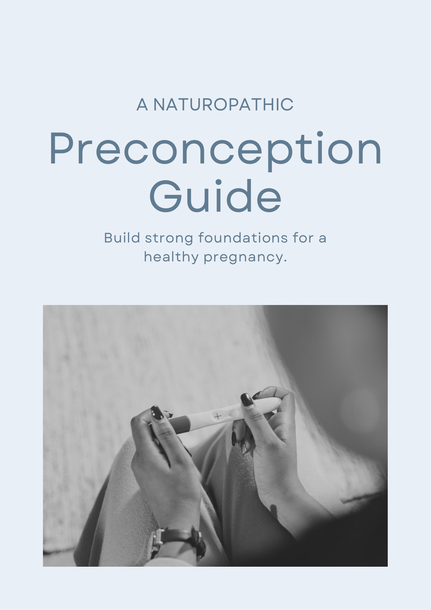 A Naturopathic Preconception Guide