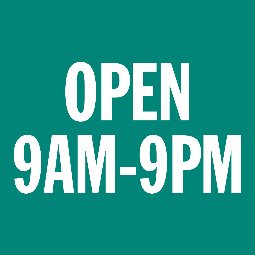 OPEN 9AM-9PM