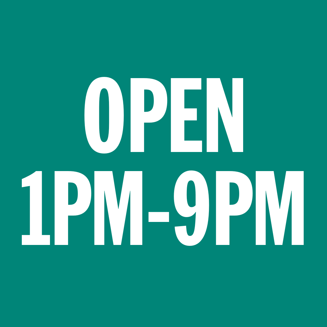 OPEN 1PM-9PM