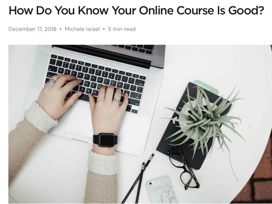 How Do You Know if Your Online Course is Good?