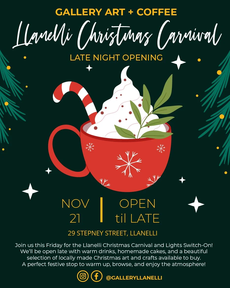 ✨ Gallery Art + Coffee: Late Night Opening This Friday! ✨

Join us this Friday (21st Nov) for the Llanelli Christmas Carnival and Lights Switch-On! We&rsquo;ll be open late with warm drinks, homemade cakes, and a beautiful selection of locally made C
