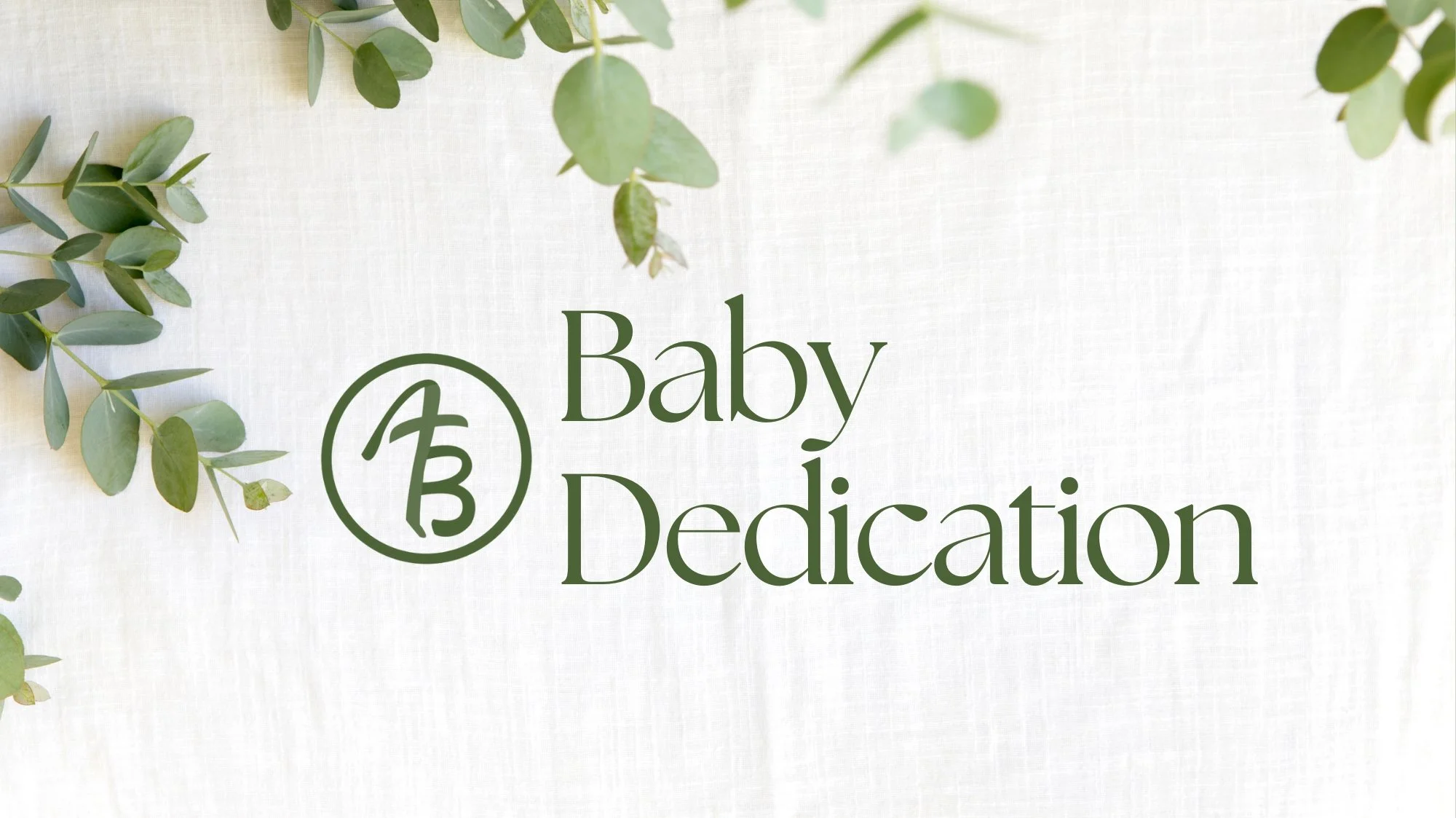 Baby Dedication