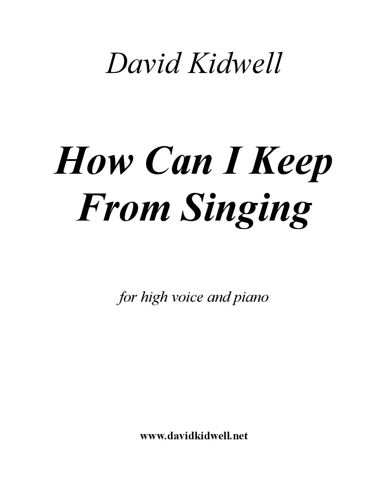 How Can I Keep From Singing