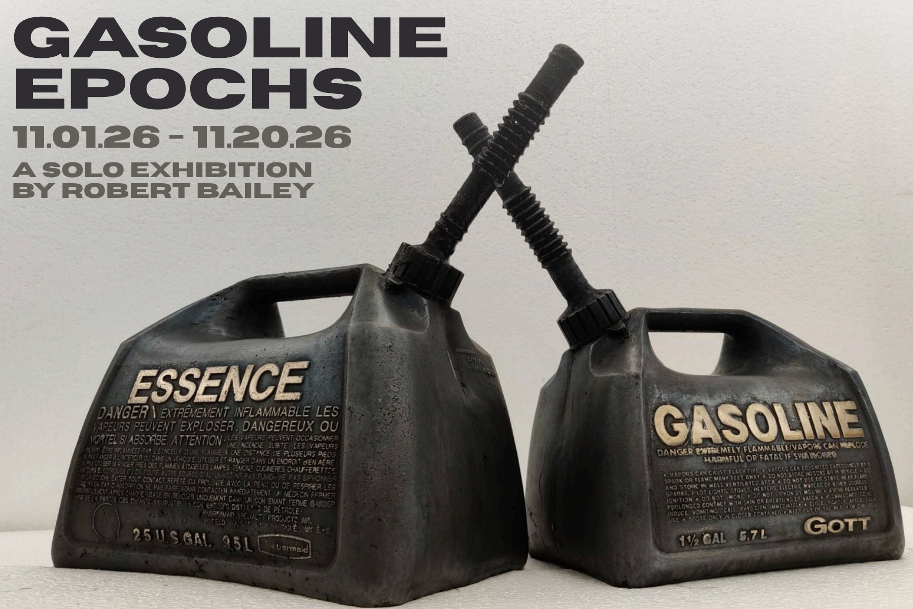 Gasoline Epochs: A Solo Exhibition by Robert Bailey