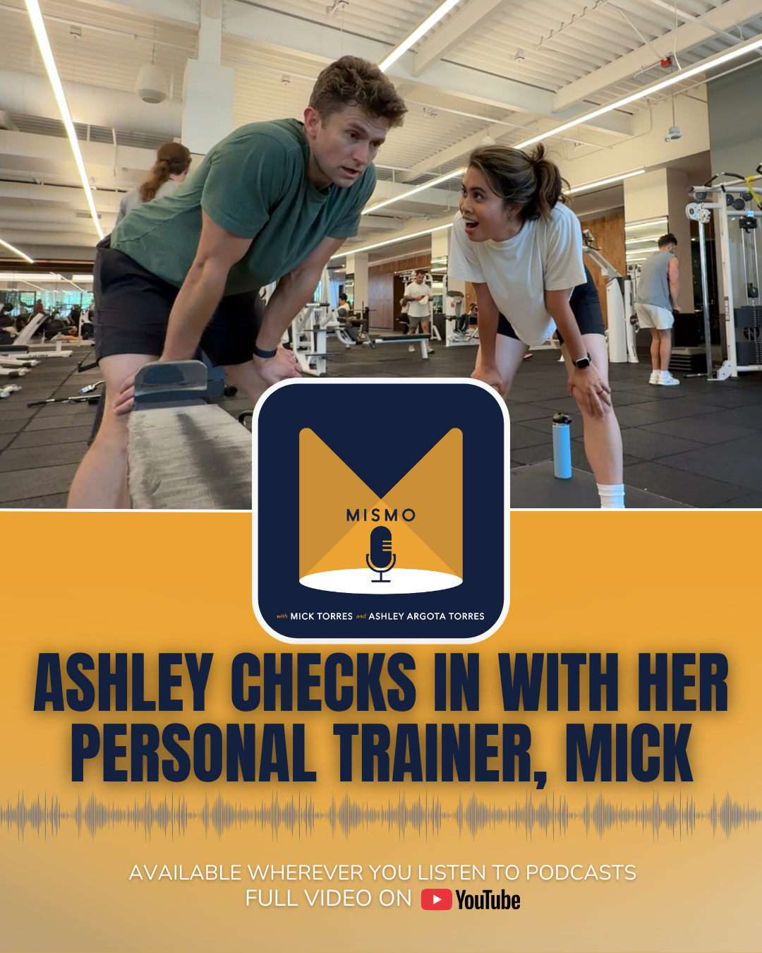 Episode 98 | Ashley Checks In With Her Personal Trainer, Mick