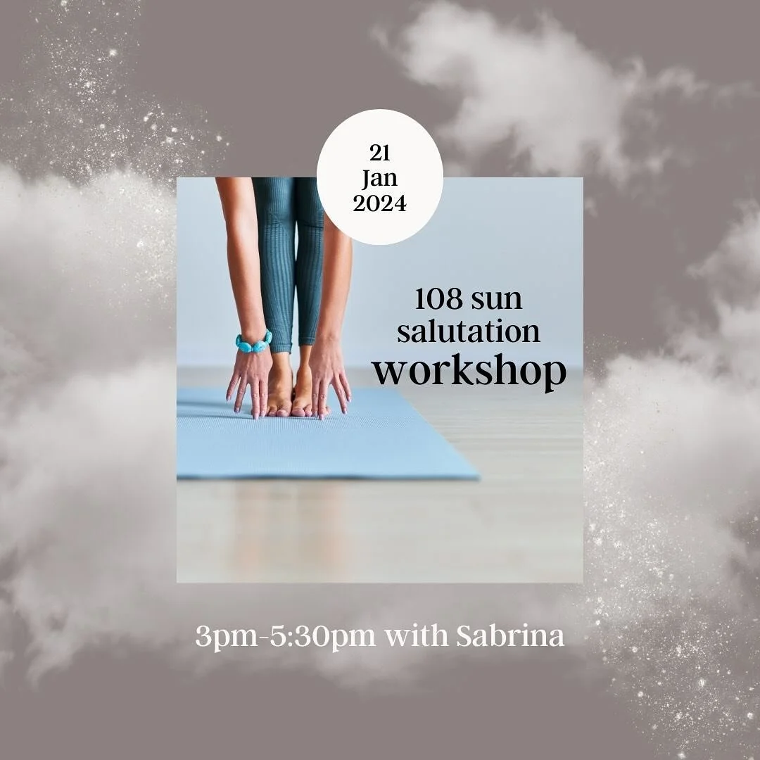 Begin the new year with a refresh! Join Sabrina for a 108 Sun salutations Workshop for the opportunity to release and create space for new beginnings!

Agenda:

● Intention Setting and Meditation

● 108 sun salutations

● Stretch and integrate

Sign 