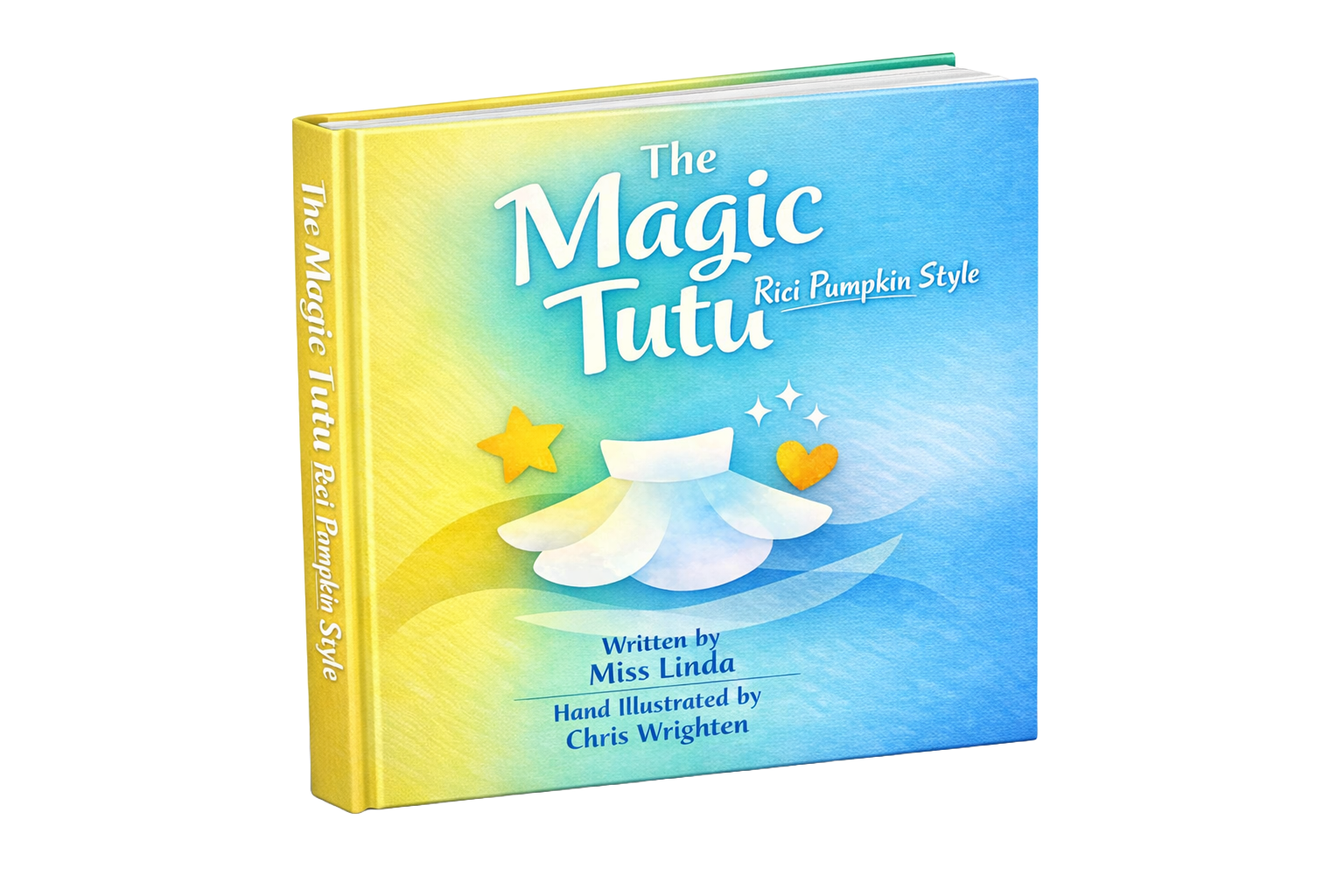 Children's book titled 'The Magic Tutu: Riki Pumpkin Style' with a colorful cover featuring a white tutu and star, heart, and sparkle illustrations.