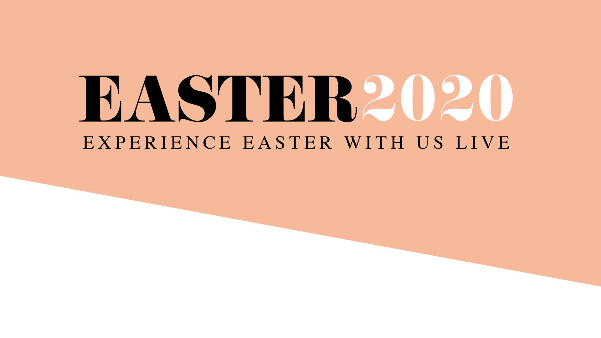Series: Easter 2020