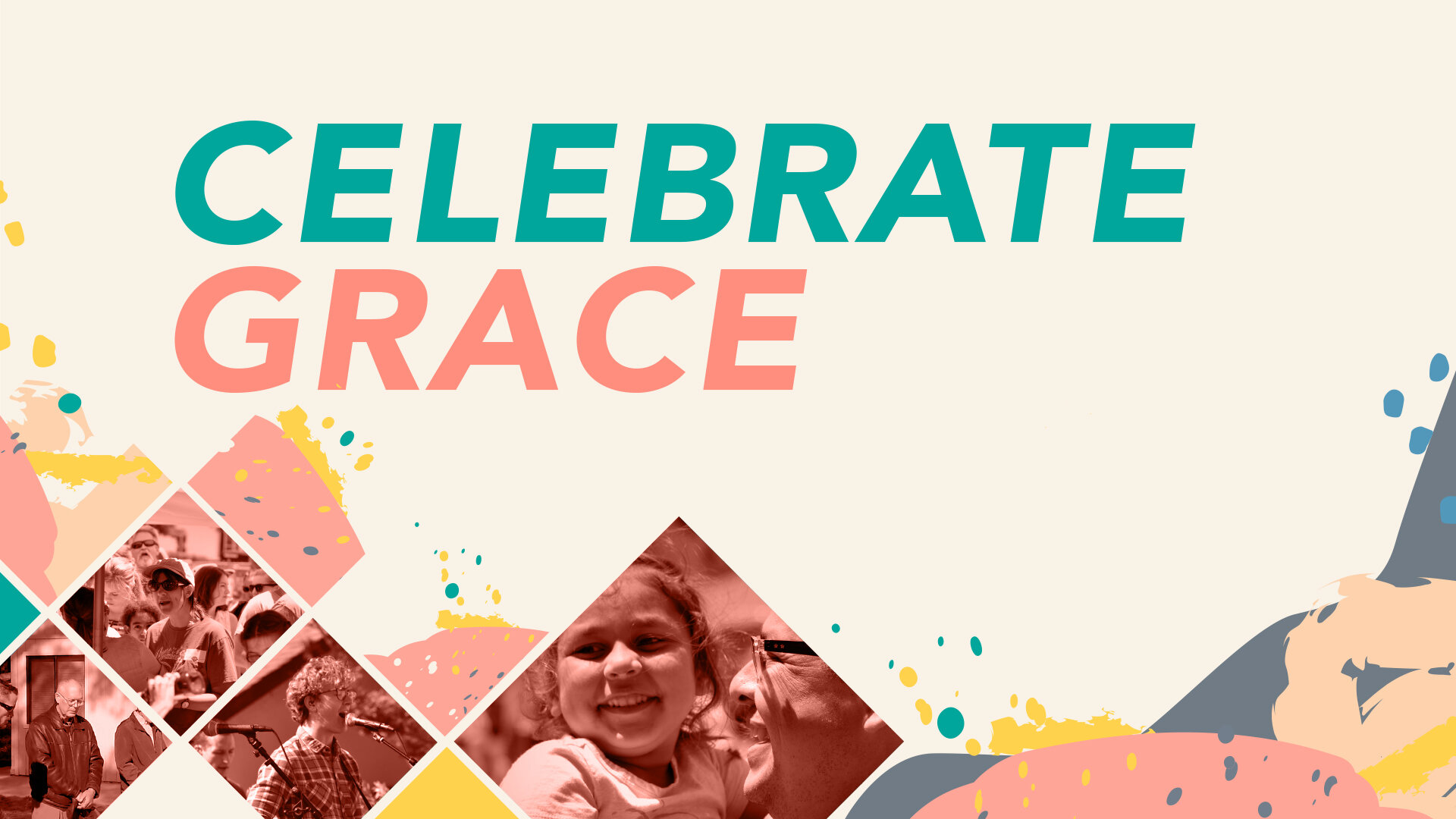 Series: Celebrate Grace