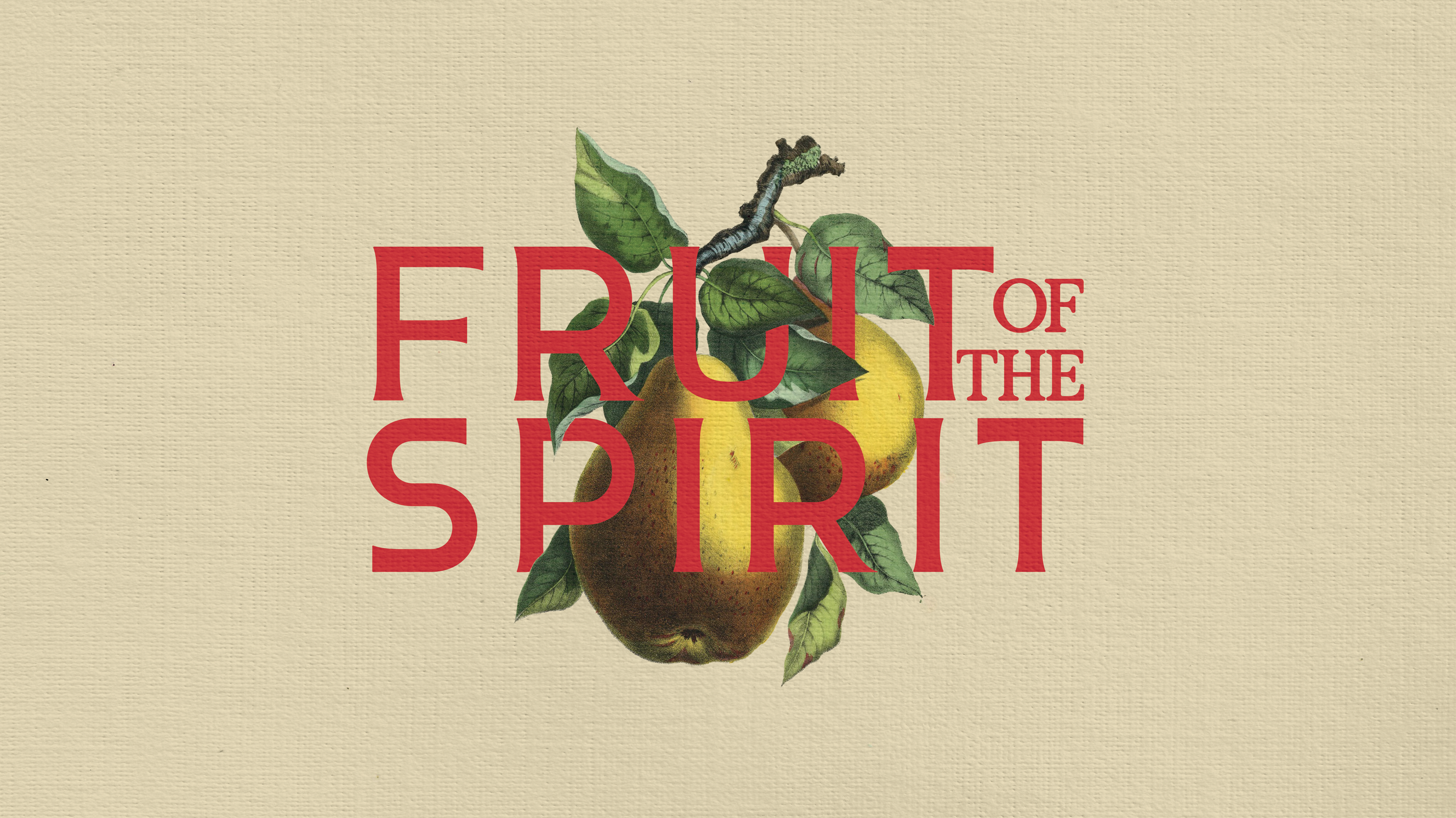 Fruit of the Spirit
