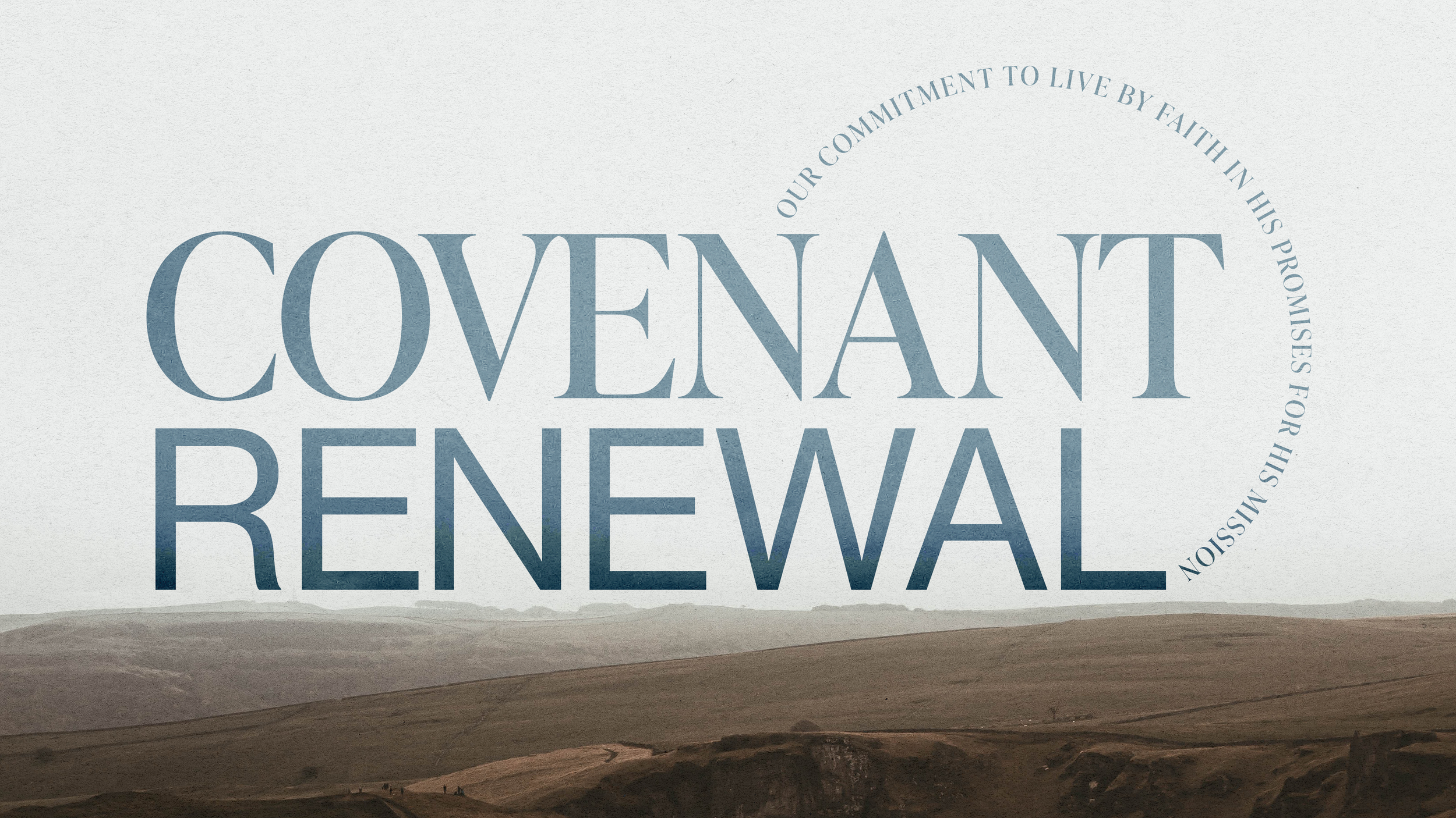 Message Series: Covenant Renewal