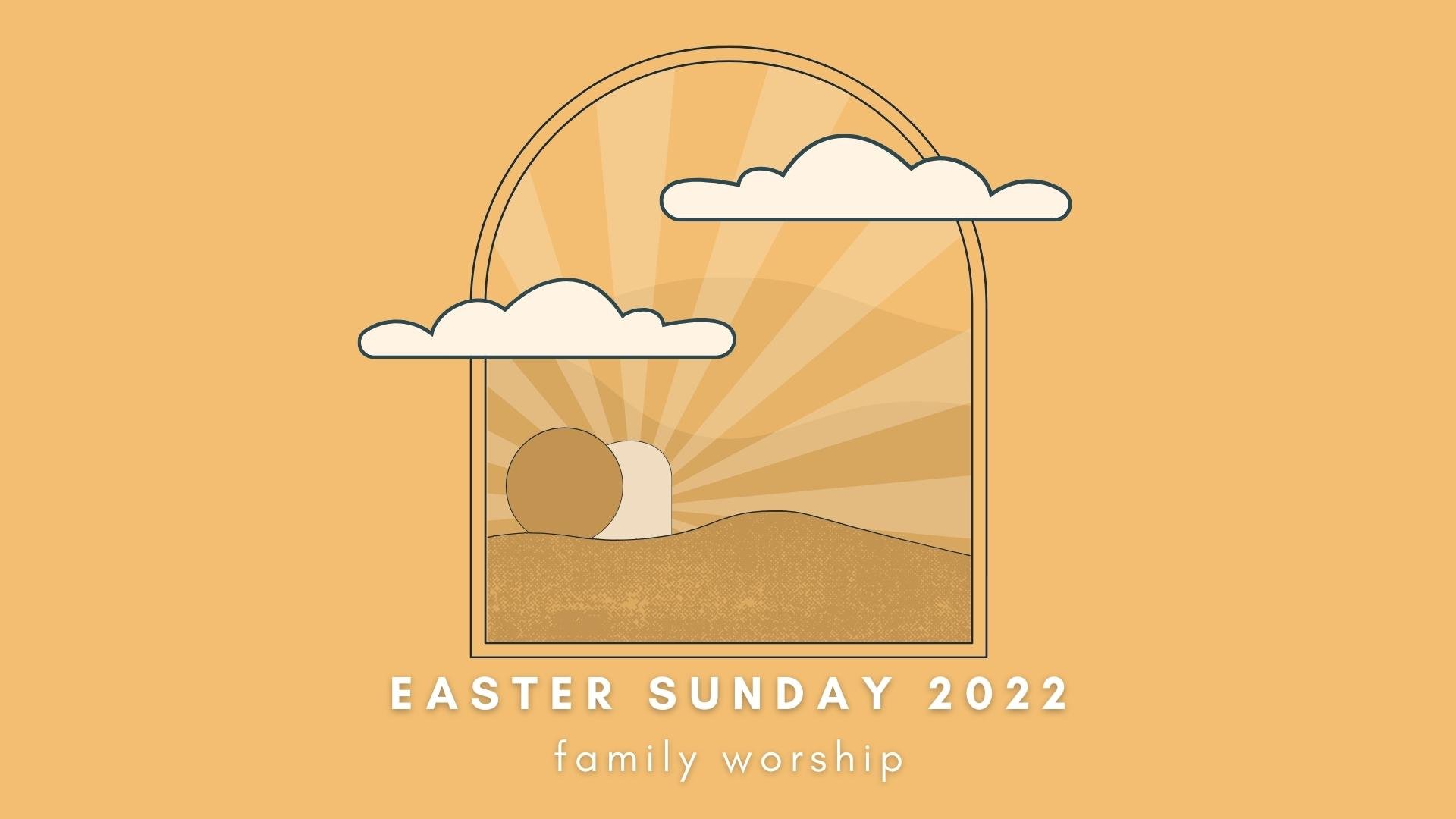 Message Series: Easter 2022