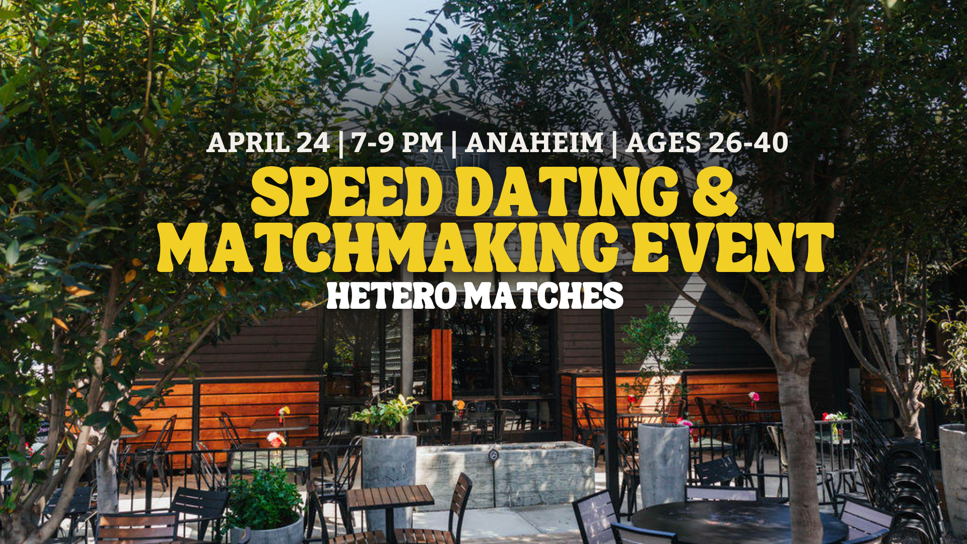 Speed Dating | Anaheim  | Hetero Matches | 26-340