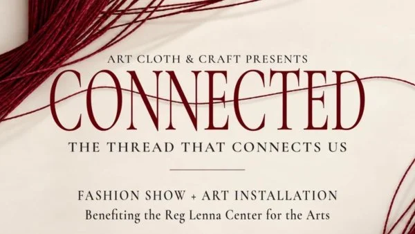 Connected - Fashion Show &amp; Art Installation