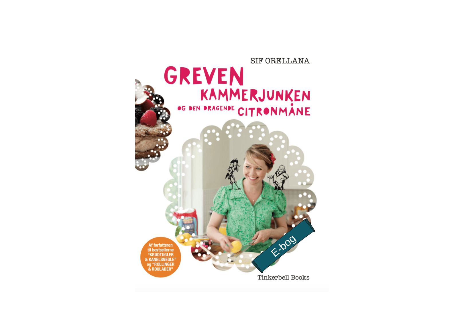 Greven, kammerjunken &amp; den dragende citronmåne - ebog!