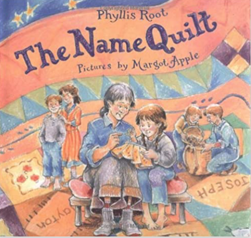 The Name Quilt by Phyllis Root