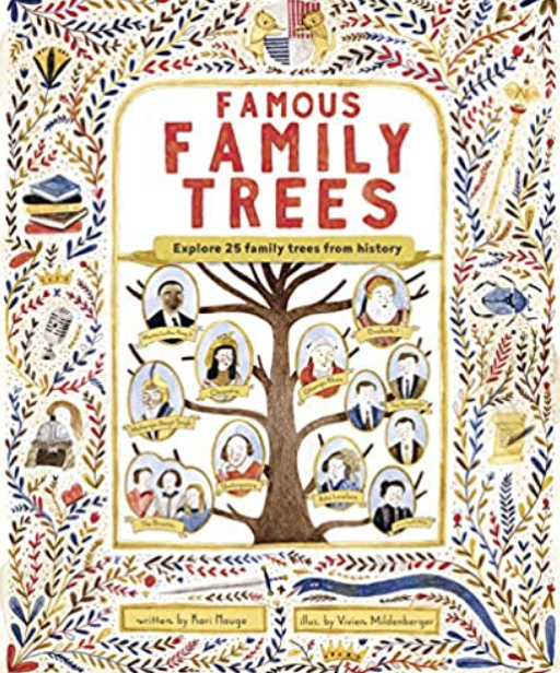 Famous Family Trees by Kari Hauge