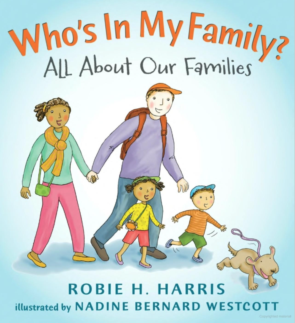 Who's In My Family by Robie H. Harris