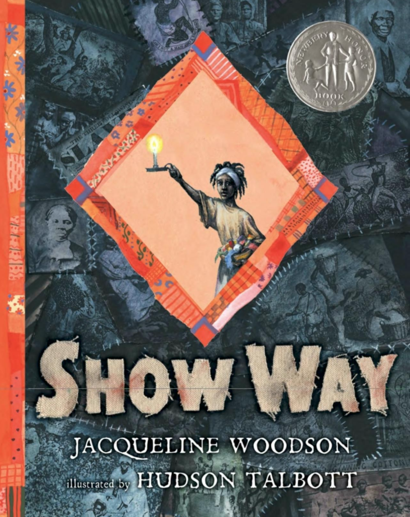 Show Way by Jacqueline Woodson