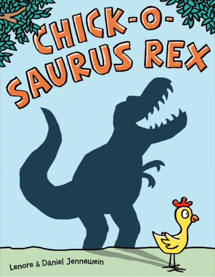 Chick-o-saurus Rex by Lenore and Daniel Jennewein