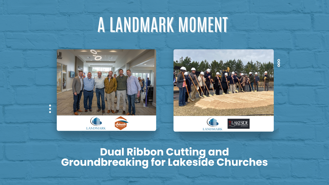 A Landmark Moment: Dual Ribbon Cutting and Groundbreaking for Lakeside Churches